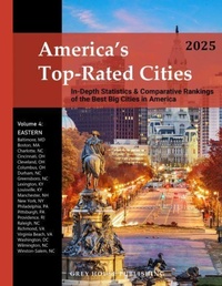 Abbildung von: America's Top-Rated Cities, Vol. 4 East, 2025 - Grey House Publishing Inc