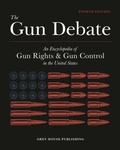 Cover: The Gun Debate - Grey House Publishing Inc