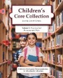 Cover: Children's Core Collection - H.W. Wilson Publishing Co.