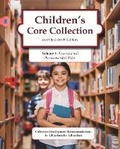 Cover: Children's Core Collection - H.W. Wilson Publishing Co.