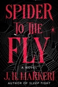Cover: Spider to the Fly - Crooked Lane Books