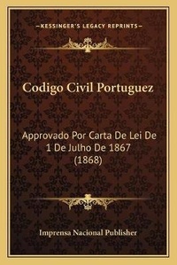 Abbildung von: Codigo Civil Portuguez - Kessinger Publishing