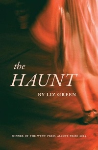 Enlarge image Cover: The Haunt - Wtaw Press
