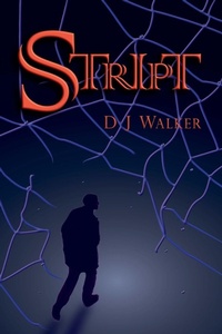 Enlarge image Cover: Stript - D J Walker