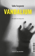 Cover: Vandalium - &Eacute;ditions Guy Binsfeld