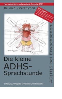 Abbildung von: Die kleine ADHS-Sprechstunde - Doc Scherf Verlag