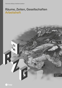 Abbildung von: Räume, Zeiten, Gesellschaften (Print inkl. digitaler Ausgabe) - hep verlag