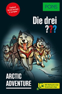 Abbildung von: PONS Die Drei ??? Arctic Adventure - PONS Langenscheidt