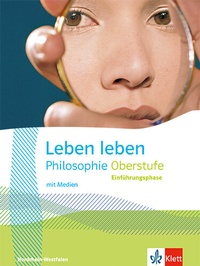Abbildung von: Leben leben Einführungsphase. Ausgabe Nordrhein-Westfalen Oberstufe - Klett