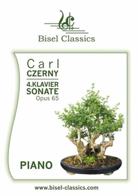Abbildung von: 4. Klaviersonate, Opus 65 - Bisel Classics
