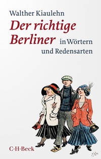 Abbildung von: Der richtige Berliner - C.H.BECK