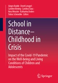 Cover: School in Distance - Childhood in Crisis - Springer