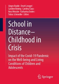 Abbildung von: School in Distance - Childhood in Crisis - Springer