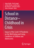 Cover: School in Distance - Childhood in Crisis - Springer