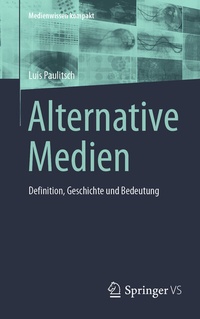 Abbildung von: Alternative Medien - Springer VS
