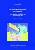 Cover: 20 Jahre Au&szlig;enpolitik der Ukraine - Verlag f&uuml;r Polizeiwissenschaft
