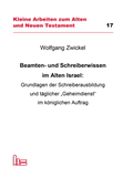 Cover: Beamten- und Schreiberwissen im Alten Israel - Hartmut Spenner Verlag