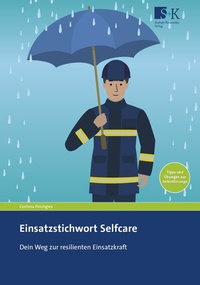 Abbildung von: Einsatzstichwort Selfcare - Stumpf + Kossendey