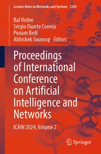 Enlarge image Cover: Proceedings of International Conference on Artificial Intelligence and Networks - Springer
