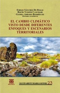 Cover: El cambio clim&aacute;tico visto desde diferentes enfoques y escenarios territoriales - Grupo Editorial Iba&ntilde;ez