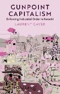 Cover: Gunpoint Capitalism - OUP India