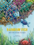 Cover: Rainbow Fish and the Great Escape - North-South Books