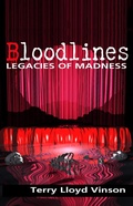 Cover: Bloodlines: Legacies of Madness - Fiction4all