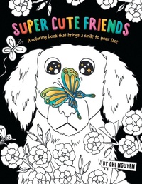 Enlarge image Cover: Super Cute Friends - FriesenPress