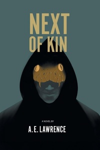 Enlarge image Cover: Next of Kin - FriesenPress