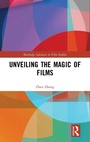 Cover: Unveiling the Magic of Films - Routledge