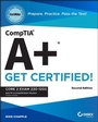 Cover: CompTIA A+ CertMike: Prepare. Practice. Pass the Test! Get Certified! - Sybex Inc.,U.S.