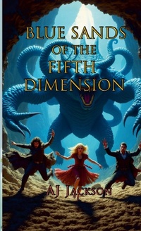 Enlarge image Cover: Blue Sands of the Fifth Dimension - Lulu.com