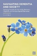 Abbildung von: Navigating Dementia and Society - Bloomsbury Academic
