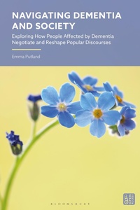 Abbildung von: Navigating Dementia and Society - Bloomsbury Academic