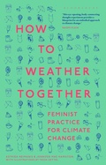 Cover: How to Weather Together - Bloomsbury Academic