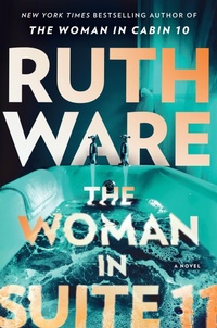 Enlarge image Cover: The Woman in Suite 11 - Simon & Schuster Ltd