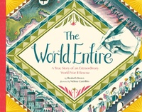 Abbildung von: The World Entire - Chronicle Books LLC