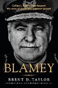 Cover: Blamey: The story of Australia's greatest general, for readers of Grantlee Kieza, Peter FitzSimons and Roland Perry - ABC Books