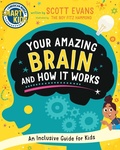 Cover: Your Amazing Brain and How It Works - Sky Pony