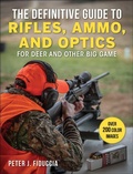 Cover: The Definitive Guide to Rifles, Ammo, and Optics - Skyhorse Publishing