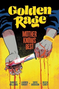 Enlarge image Cover: Golden Rage Volume 2: Mother Knows Best - Image Comics