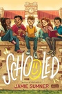 Cover: Schooled - Atheneum Books for Young Readers