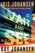 Cover: Wait and See - Grand Central Publishing