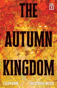 Abbildung von: The Autumn Kingdom Vol. 1 - Oni Press,US