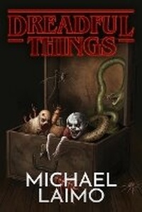 Enlarge image Cover: Dreadful Things - Macabre Ink