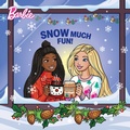 Cover: Barbie: Snow Much Fun! - Mattel