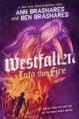 Cover: Into the Fire - Simon & Schuster Books for Young Readers