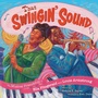 Cover: That Swingin' Sound! - Beach Lane Books