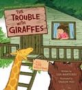 Cover: The Trouble with Giraffes - Simon + Schuster LLC