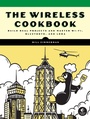 Cover: The Wireless Cookbook - No Starch Press